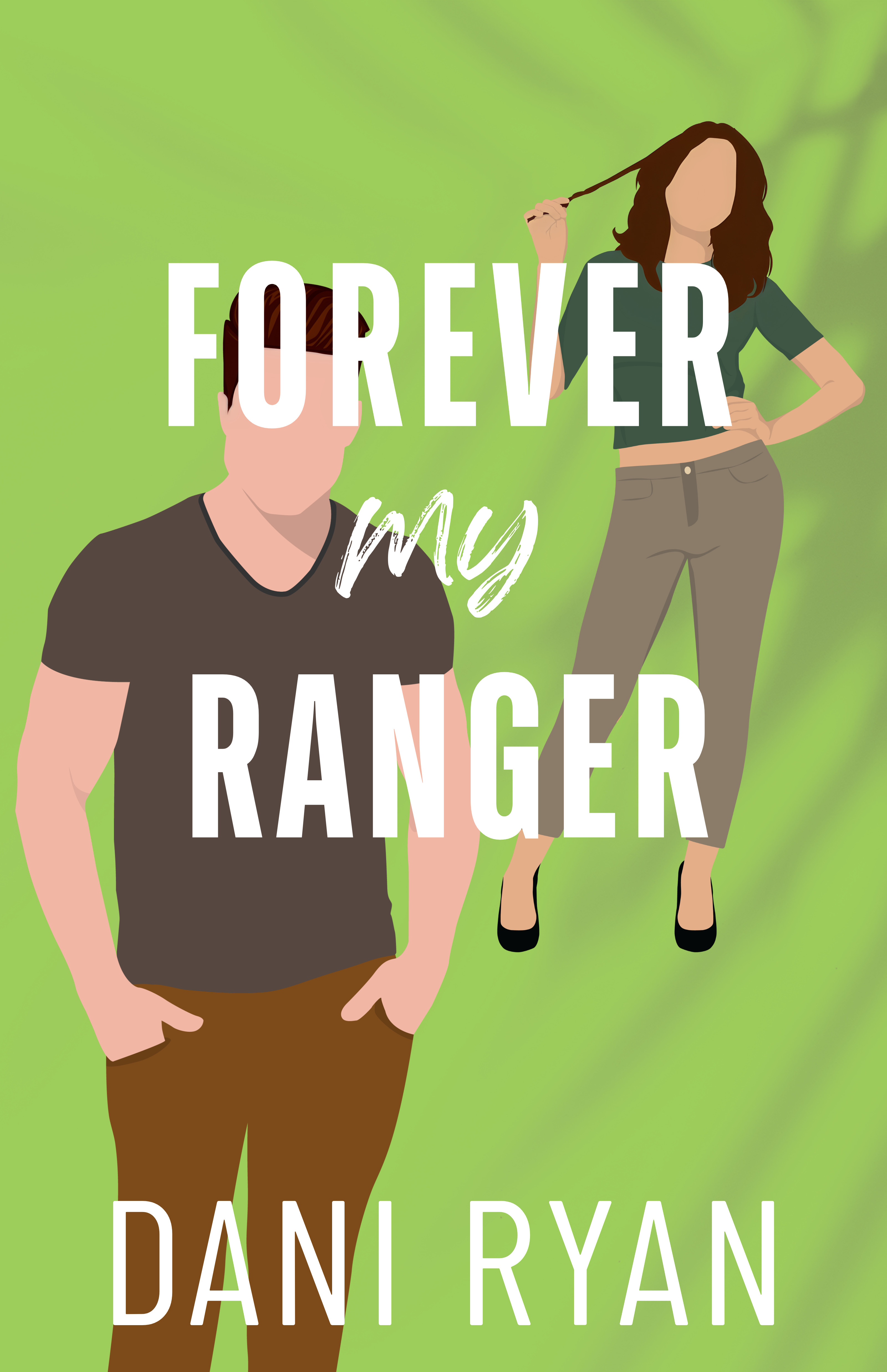 Forever My Ranger by Dani Ryan