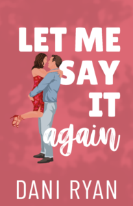 Let me say it again romcom cover